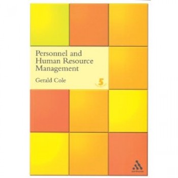 Personnel and Human Resource Management by G.A. Cole 